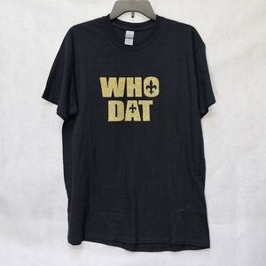 Gildan "Who Dat" Saints Gold Glitter HTV Black T-Shirt 100% Cotton Size L